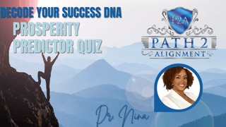 Master Your Success Metrics: Take the Prosperity Predictor Quiz