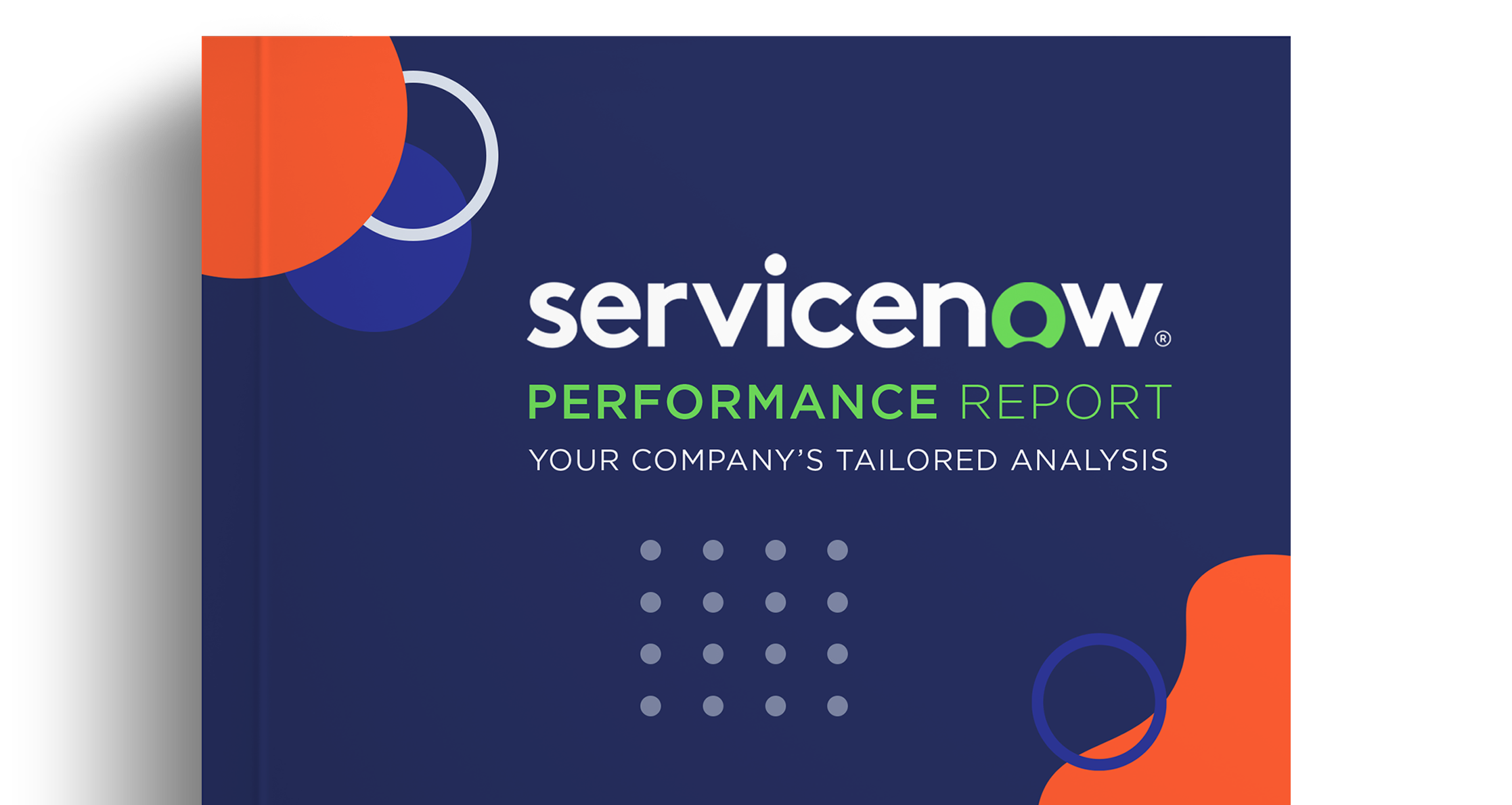 The ServiceNow Performance Assessment