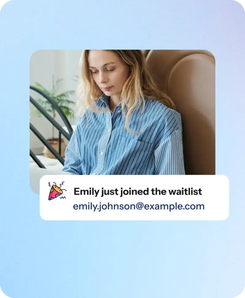 Woman looking down at her screen with a notification showing 'Emily just joined the waitlist' and email address emily.johnson@example.com