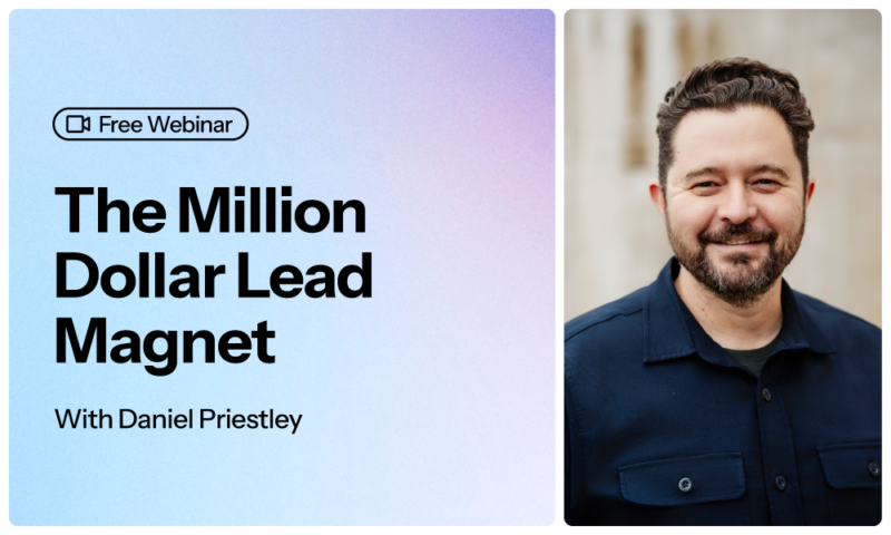 Free Webinar - The Million Dollar Lead Magnet with Daniel Priestley, smiling man in a dark shirt