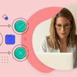 Woman with glasses and earbuds working on a laptop, beside an illustration of a user decision flow with check and X icons, representing…