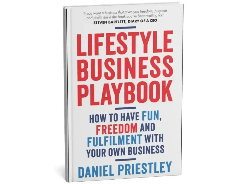Lifestyle Business Playbook" book by Daniel Priestley, subtitled "How to Have Fun, Freedom and Fulfilment With Your Own Business