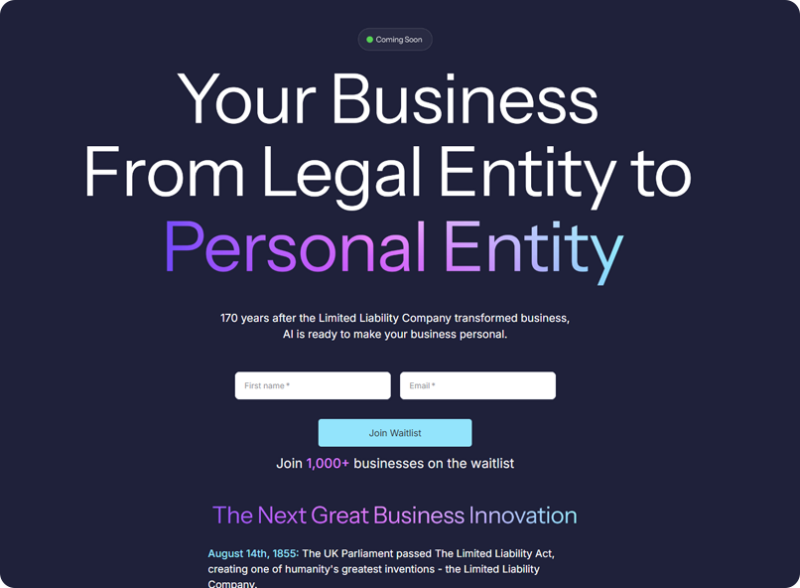 Coming Soon landing page - 'Your Business From Legal Entity to Personal Entity' with waitlist signup form and 1,000+ businesses joined