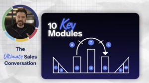 The Ultimate Sales Conversation course thumbnail showing a man speaking, beside a dark card titled '10 Key Modules' with a numbered 1-10…
